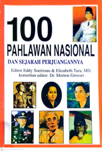 Image of 100 Pahlawan Nasional dan Sejarah Perjuangannya