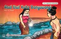 Image of Asal Usul KOta Banyuwangi