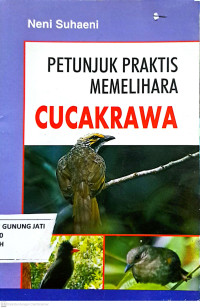 Image of Petunjuk Praktis Memelihara Cucakrawa