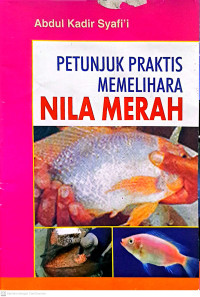 Image of Petunjuk Praktis Memelihara Nila Merah