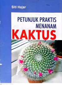 Image of Petunjuk Praktis Menanam Kaktus