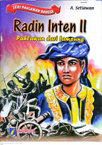 Image of Radin Inten II: Pahlawan dari Lampung